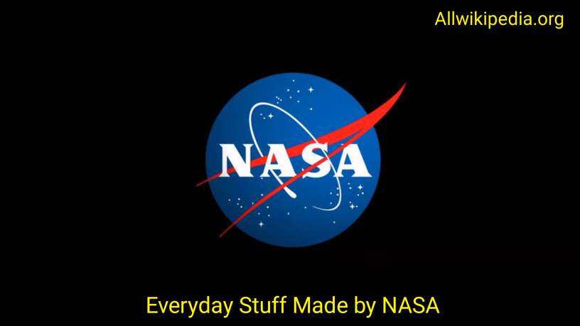 Everyday Stuff Made by NASA