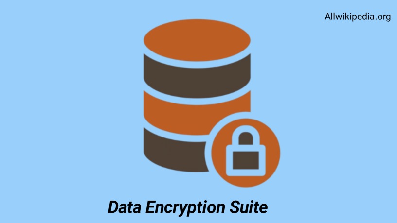 What is a Data Encryption Suite